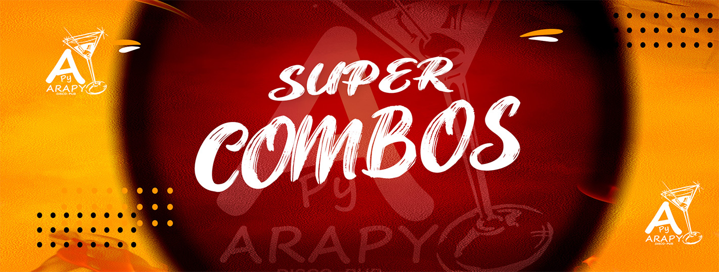 super-combos-en-promocion-en-arapy-choperia-disco-pub-paraguay-2023